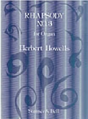 Rhapsody 3 Op. 17-3 - Herbert Howells - Partition - Orgue