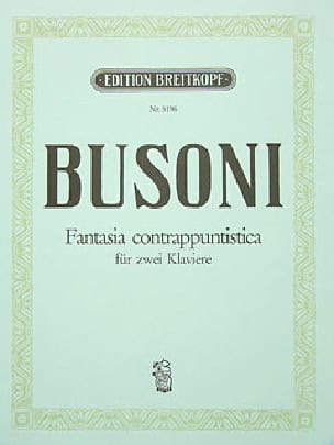Fantasia Contrappuntistica. 2 Pianos. Bus-Ver 256b - BUSONI