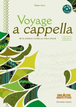 Voyage A Cappella Volume 2 - Régine Gesta - Livre