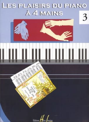 Les Plaisirs du piano à 4 mains. Volume 3 Partition Piano