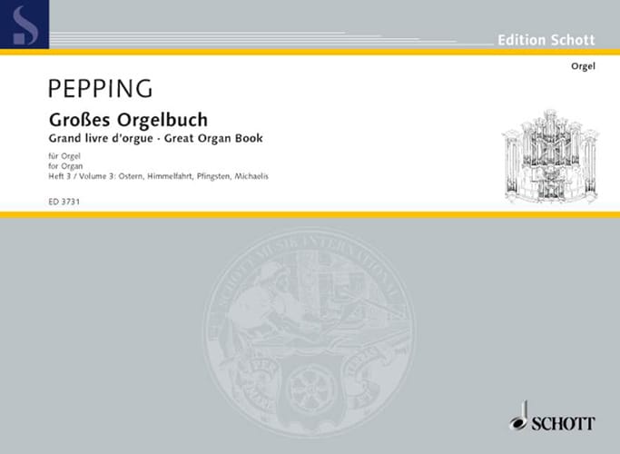 Grosses Orgelbuch, Vol 3 Pepping Partition Orgue
