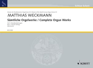 Sämtliche Orgelwerke Volume 1 Matthias Weckmann Partition Orgue