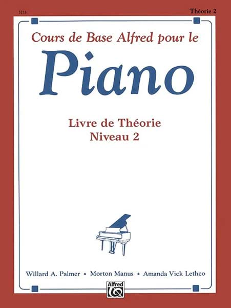Livre de Théorie Volume 2 Alfred Partition Piano