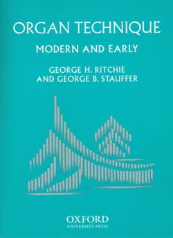 Organ Technique Modern and Early Partition Orgue