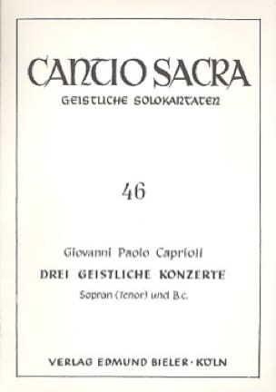 3 Geistliche Konzerte Giovanni Paolo Caprioli Partition Mélodies