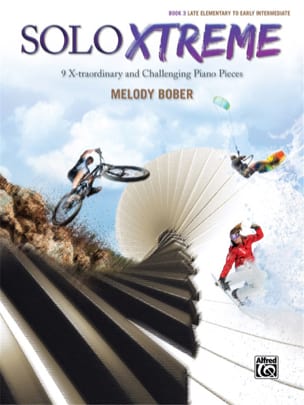 Solo Xtreme, Volume 3 Melody Bober Partition Piano