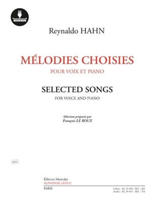 Mélodies choisies Reynaldo Hahn Partition Mélodies