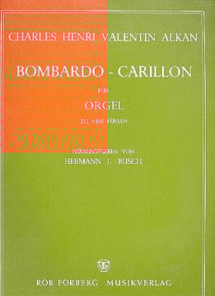 Bombardo-Carillon Charles Valentin Alkan Partition Orgue