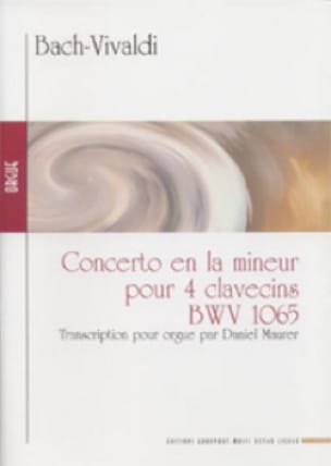 Concerto En la Mineur BWV 1065. Orgue.