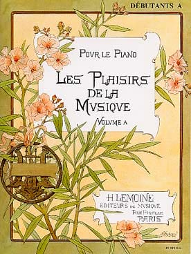 Les Plaisirs de la Musique - Débutant A Partition Piano