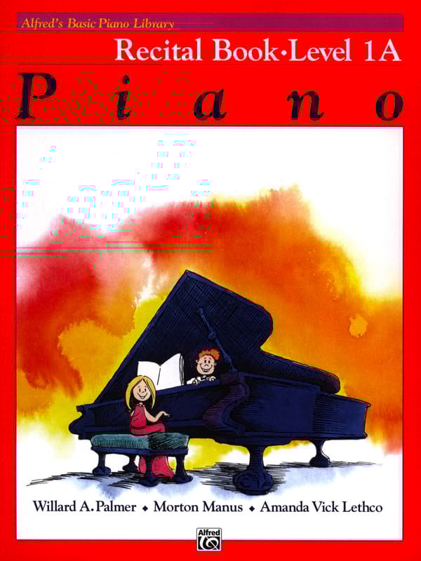 Piano Recital Book 1A - Palmer / Morton / Vickers Catherine / Lethco