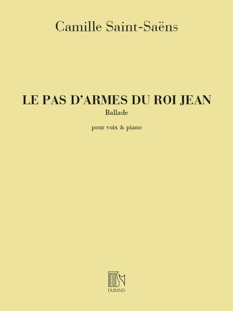 Le Pas d'Armes du Roi Jean. Baryton SAINT-SAËNS Partition