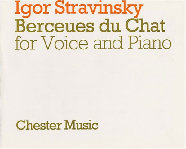 Berceuses du Chat - STRAVINSKY - Partition - Mélodies