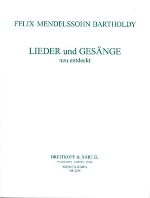Lieder Und Gesänge MENDELSSOHN Partition Mélodies