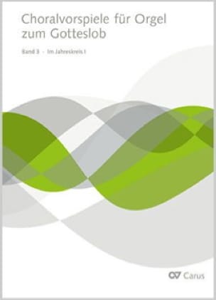 Choralvorspiele für Orgel zum Gotteslob. Volume 3 Partition Orgue