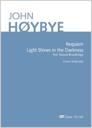 Requiem - Light Shines in the Darkness John Hoybye Partition Chœur