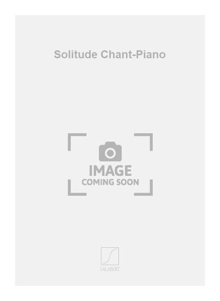 La Solitude Jacques Leguerney Partition Mélodies