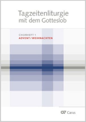 Tagzeitenliturgie mit dem Gotteslob. Volume 1 Partition Chœur