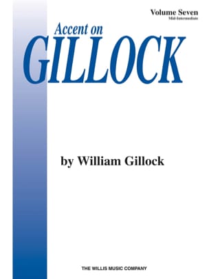 Accent on Gillock Volume 7 William Gillock Partition Piano