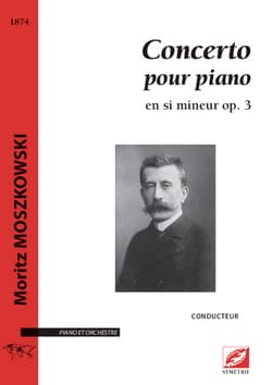 Concerto pour piano op. 3. Partie soliste - Moritz Moszkowski
