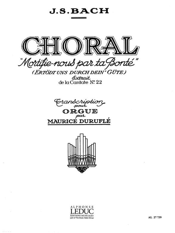Choral Mortifie nous Par ta Bonté Cantate 22