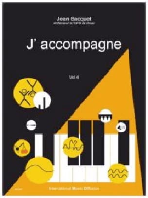 J'accompagne Volume 4 Jean Bacquet Partition Piano