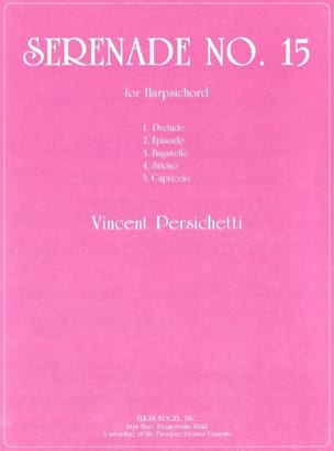 Sérénade N°15 Vincent Persichetti Partition Clavecin