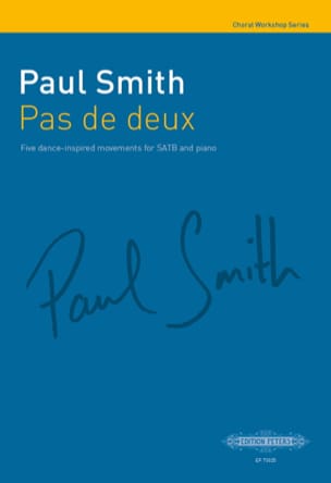 Pas de deux Paul SMITH Partition Chœur