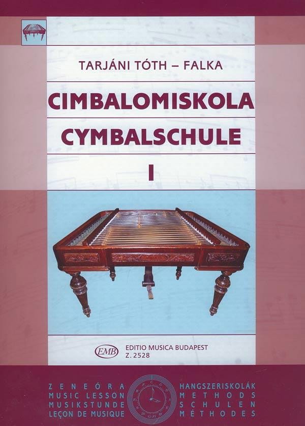 Méthode de Cymbalom Vol 1 Tarjani / Falka Partition