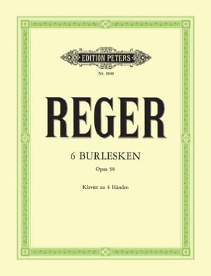 6 Burlesken Op. 58. 4 Mains Max Reger Partition Piano