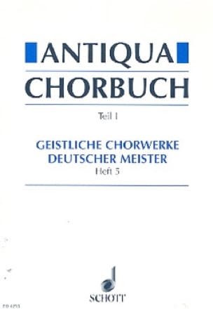 Antiqua Chorbuch, Teil 1 Partition Chœur