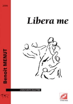 Libera Me Benoît Menut Partition Chœur