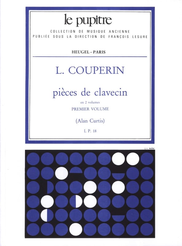 Pièces De Clavecin. Volume 1 - Couperin Louis / Curtis Alan
