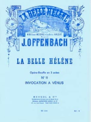 Invocation à Vénus. la Belle Hélène - OFFENBACH - Partition - Opéras