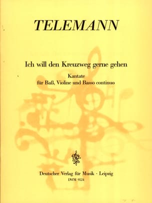 Ich Will Den Kreuzweg Gerne Gehen Twv 1-884 TELEMANN Partition Violon