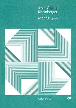 Maitag Op. 64 RHEINBERGER Partition Chœur
