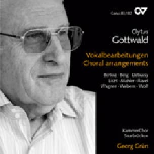 Choral arrangements - CD Gottwald Clytus Partition Chœur