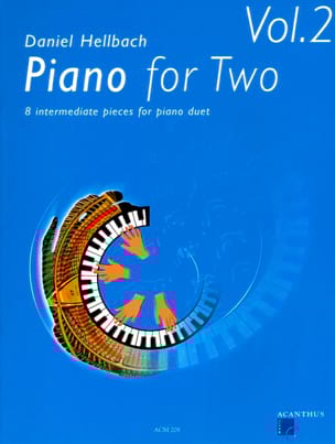 Piano For 2 Volume 2. 4 Mains Daniel Hellbach Partition Piano