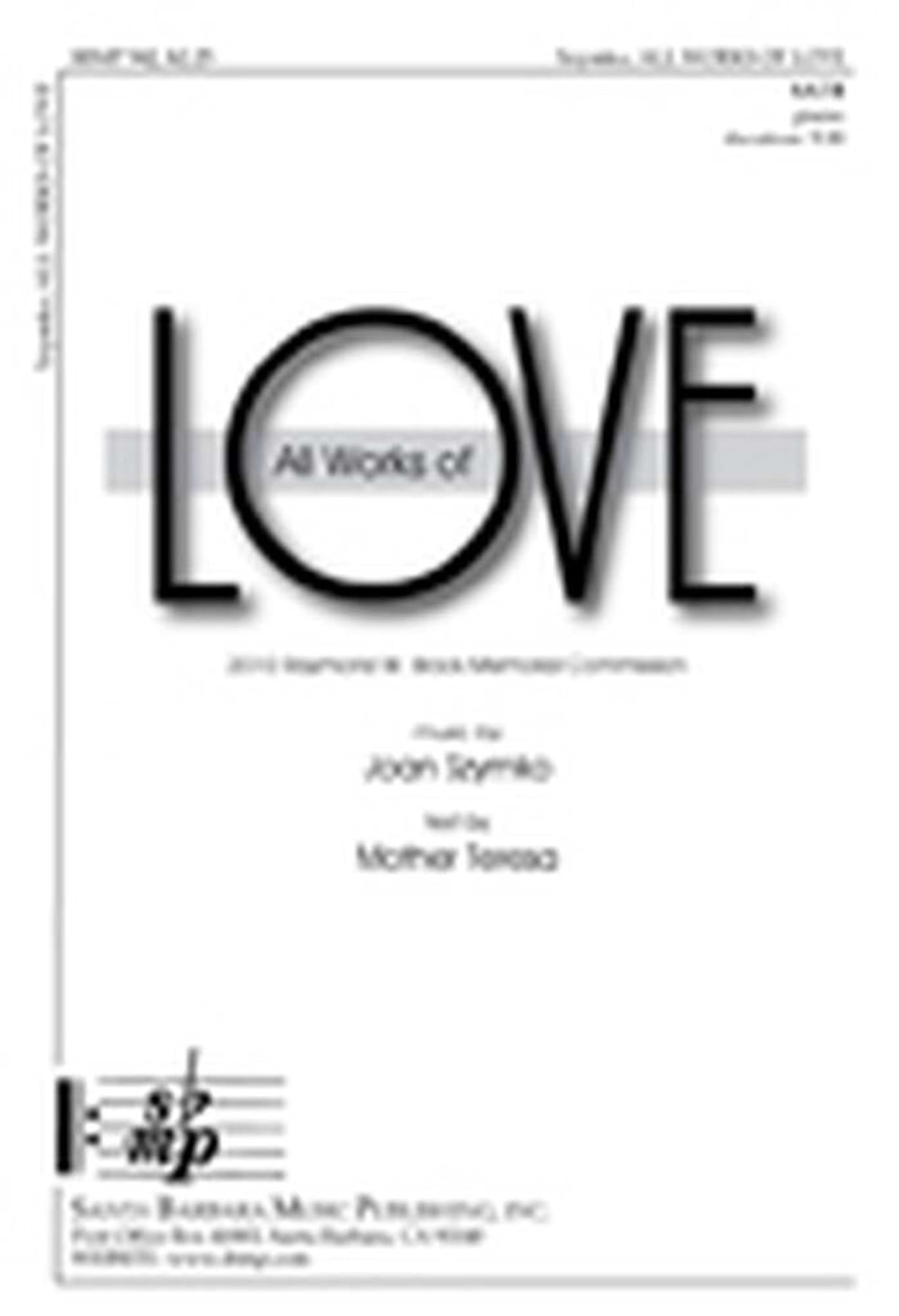 All Works Of Love Joan Szymko Partition Chœur