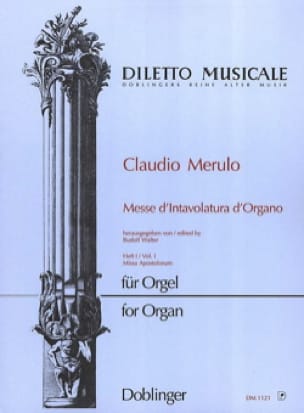 Messe d'Intavolatura d'Organo Volume 1 - Claudio Merulo - Partition
