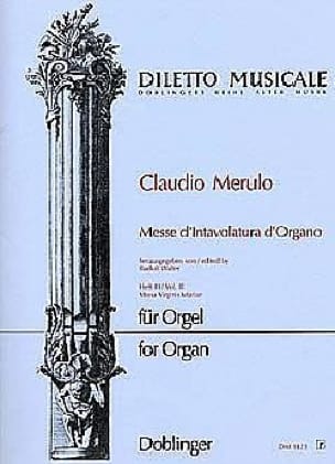 Messe D'intavolatura D'organo Volume 3 - Claudio Merulo - Partition
