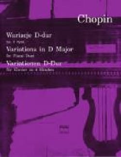 Variations En Ré Majeur. 4 Mains CHOPIN Partition Piano