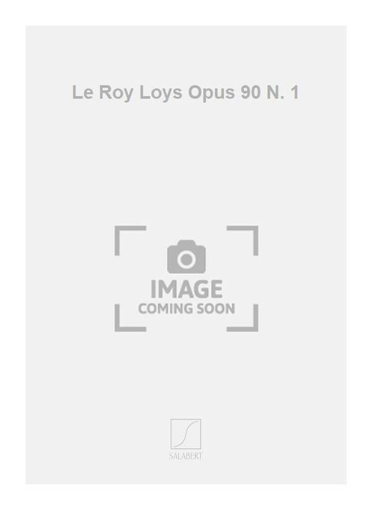 Le Roy Loys Op. 90-1 - Vincent d' Indy - Partition - Chœur