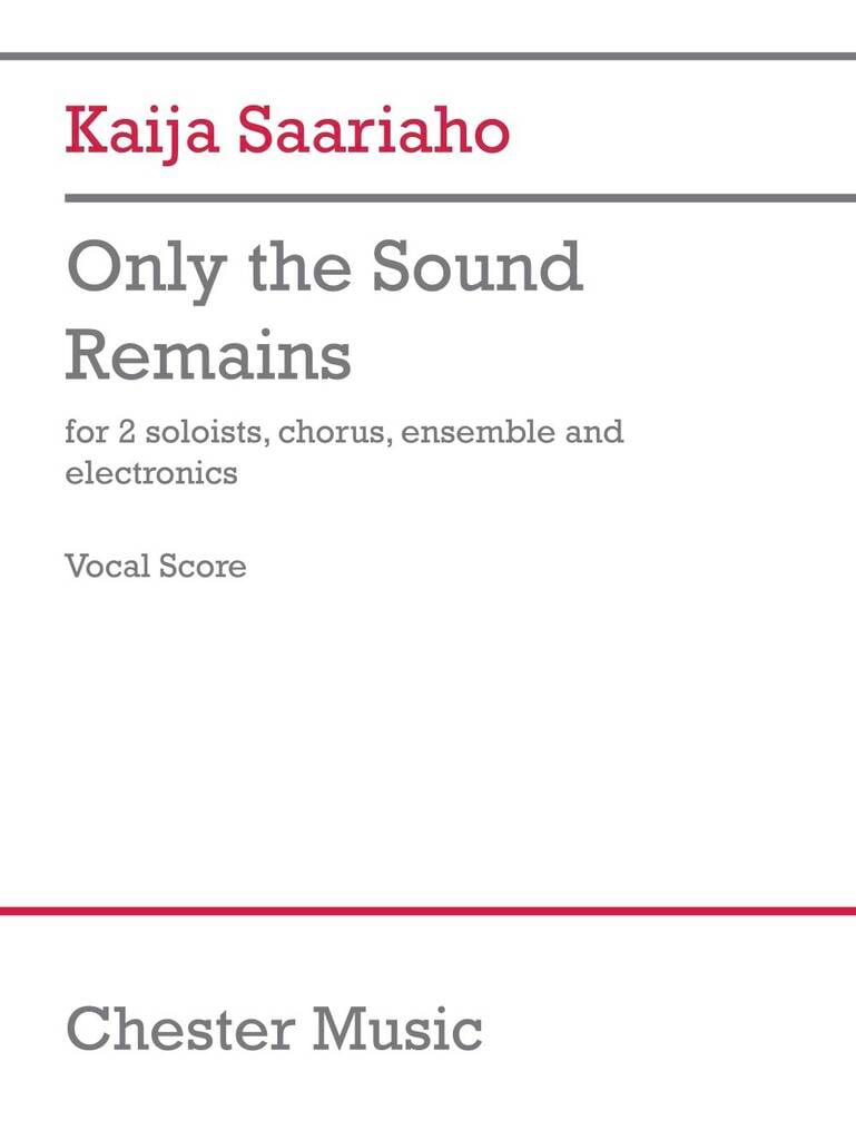 Only The Sound Remains Kaija Saariaho Partition Opéras