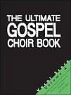 The Ultimate Gospel Choir Book 4 Partition Chœur