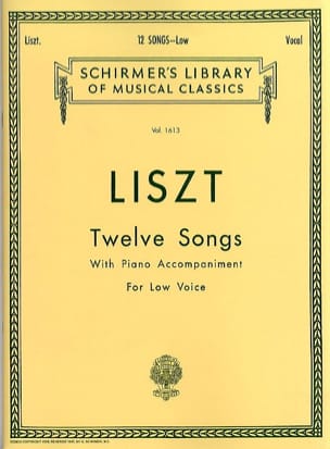 12 Songs.Voix Grave LISZT Partition Mélodies