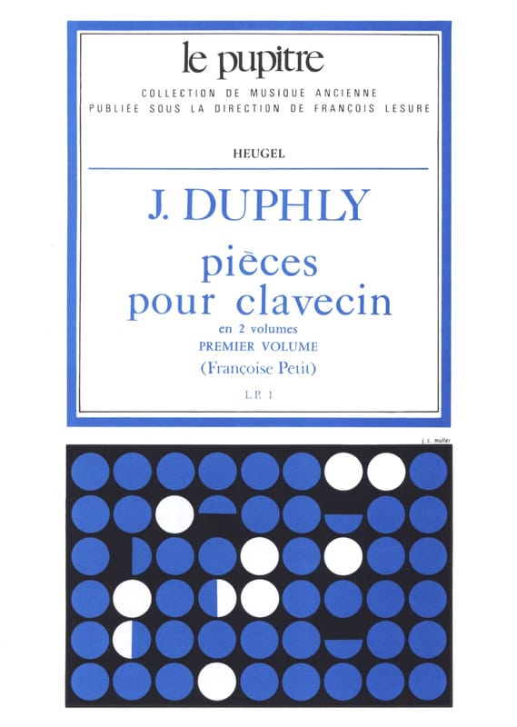 Pièces pour Clavecin. Volume 1 - Duphly Jacques / Petit Françoise