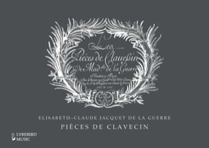 Pieces de Clavecin - de la Guerre Elisabeth-Claude Jacquet - Partition