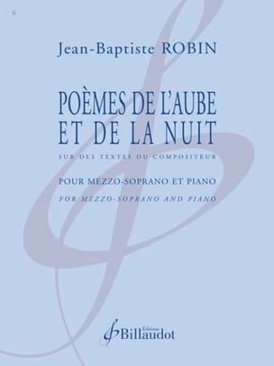 Parcourir les pages Poemes de l'Aube et de la Nuit - Jean-Baptiste Robin - Partition