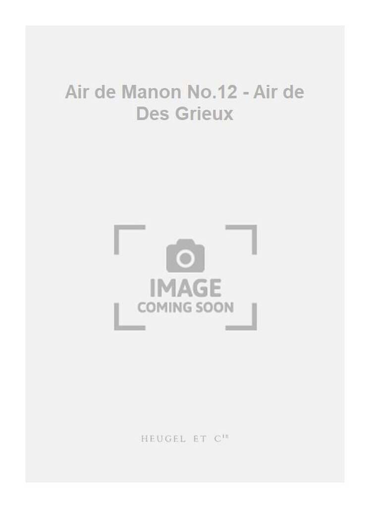 Ah, Fuyez, Douce Image. Manon MASSENET Partition Opéras